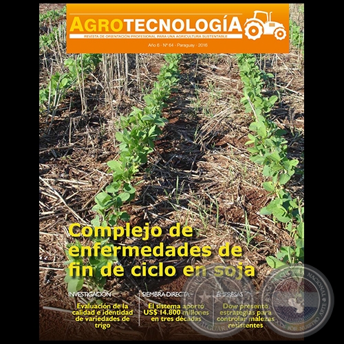 AGROTECNOLOGÍA Revista - AÑO 6 - NÚMERO 64 - AÑO 2016 - PARAGUAY
